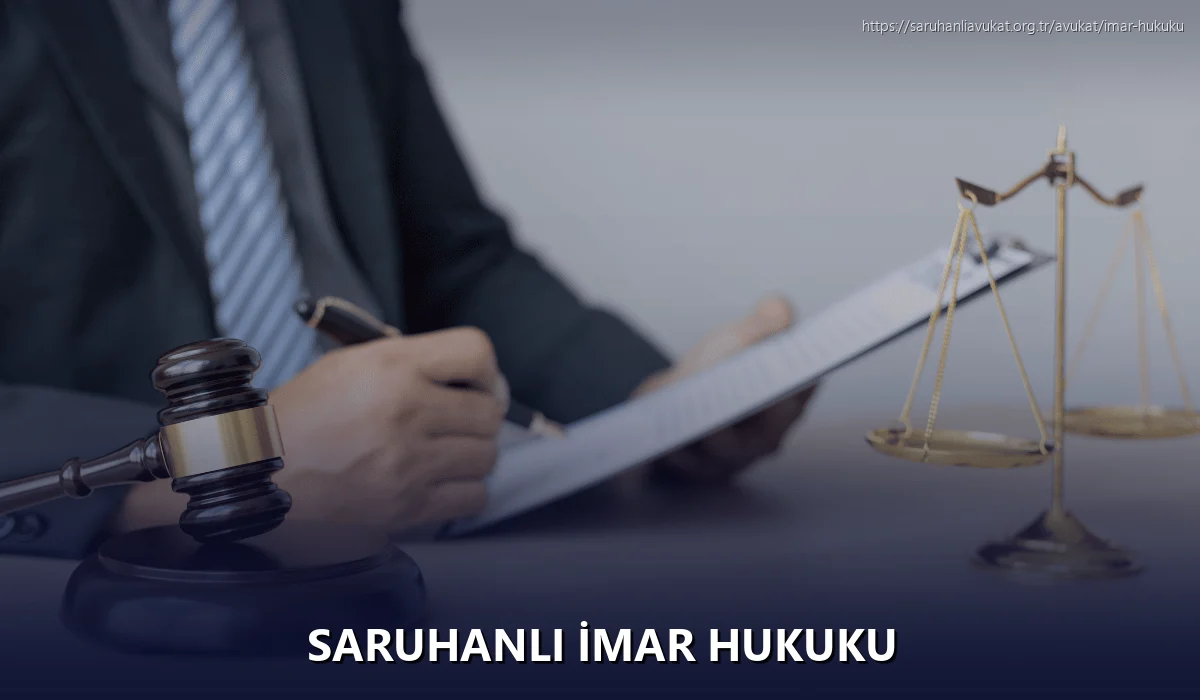 Saruhanlı İmar Hukuku