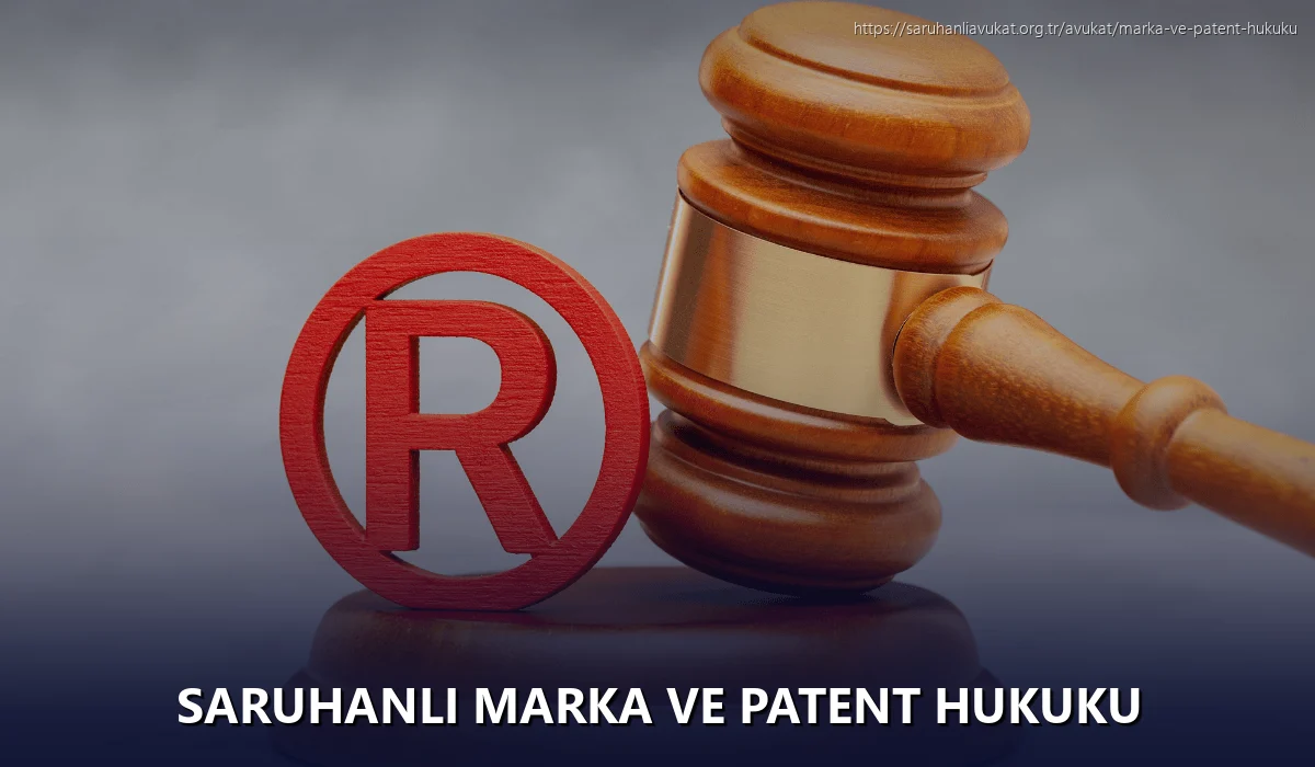 Saruhanlı Marka ve Patent Hukuku