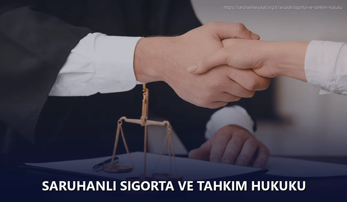Saruhanlı Sigorta ve Tahkim Hukuku